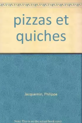 Couverture du produit · Pizzas et quiches