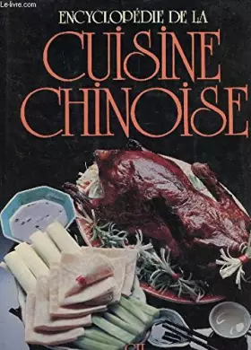 Couverture du produit · Encyclopédie de la cuisine chinoise