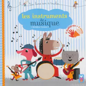 Couverture du produit · Les instruments de musique - livre sonore à toucher