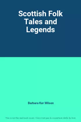Couverture du produit · Scottish Folk Tales and Legends