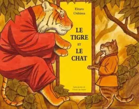 Couverture du produit · Tigre et le chat (Le) de Oshima Eitaro (2011) Poche