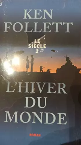 Couverture du produit · l'hiver du monde le siècle 2