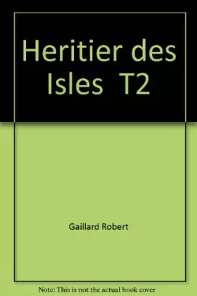 Couverture du produit · Heritier des Isles  T2