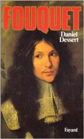 Couverture du produit · Fouquet de Daniel Dessert ( 21 janvier 1987 )
