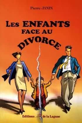 Couverture du produit · Les enfants face au divorce