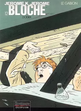 Couverture du produit · Jérôme K. Jérôme Bloche, tome 12 : Le Gabion