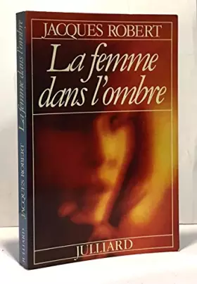 Couverture du produit · La femme dans l'ombre/roman