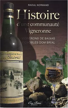 Couverture du produit · Histoire d'une communauté vigneronne