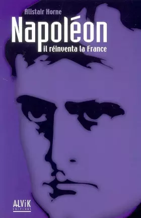 Couverture du produit · Napoléon: Il réinventa la France
