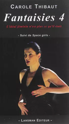 Couverture du produit · Fantaisies 4: L'idéal féminin n'est plus ce qu'il était
