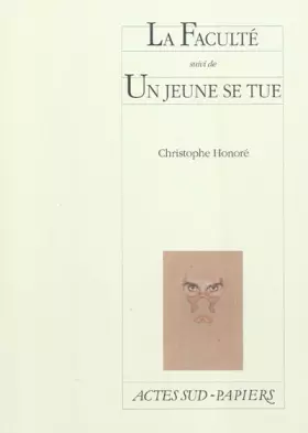 Couverture du produit · La Faculté suivi de Un jeune se tue