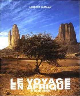 Couverture du produit · Le voyage en Afrique