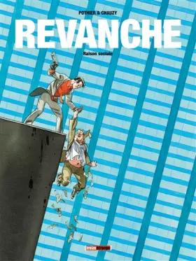 Couverture du produit · Revanche - Tome 02: Raison sociale