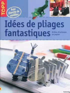 Couverture du produit · Idées de pliages fantastiques