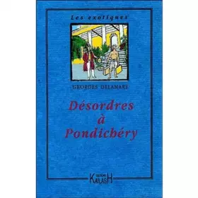 Couverture du produit · Désordres à Pondicherry