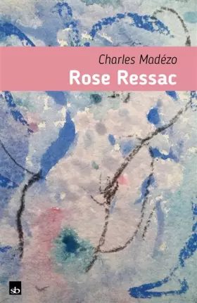 Couverture du produit · Rose Ressac