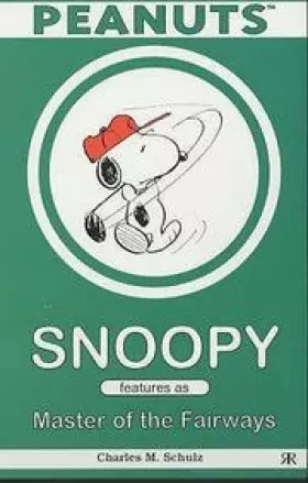 Couverture du produit · Snoopy Features as the Master of Fairways
