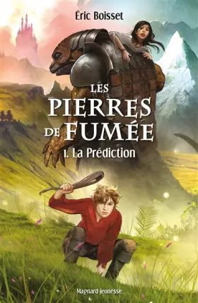 Couverture du produit · Les pierres de fumée, Tome 1 : La prédiction