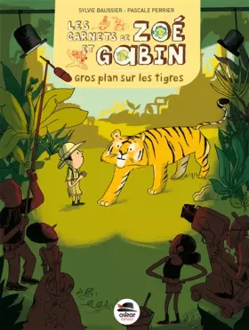 Couverture du produit · GROS PLAN SUR LES TIGRES