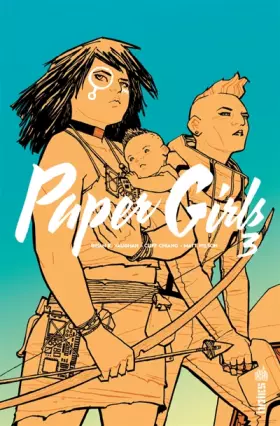 Couverture du produit · Paper Girls Tome 3