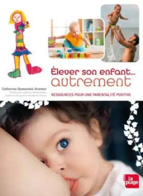 Couverture du produit · Élever son enfant autrement