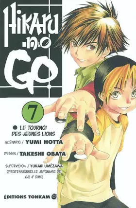 Couverture du produit · Hikaru No Go, tome 7 : Le Tournoi des jeunes lions