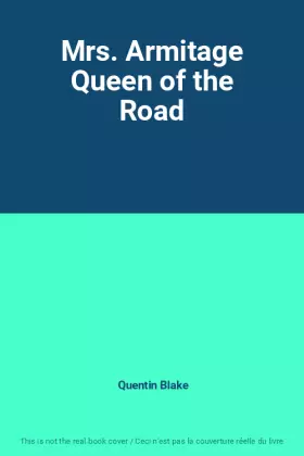 Couverture du produit · Mrs. Armitage Queen of the Road