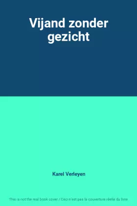 Couverture du produit · Vijand zonder gezicht