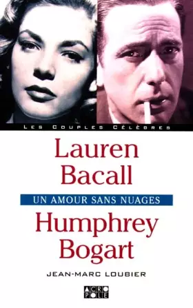 Couverture du produit · Laurent Bacall, Humphrey Bogart