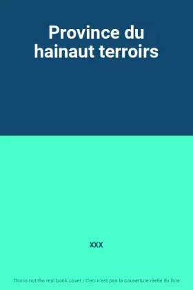 Couverture du produit · Province du hainaut terroirs