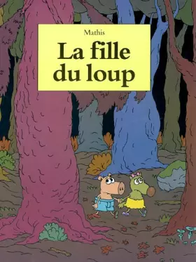 Couverture du produit · La Fille du loup