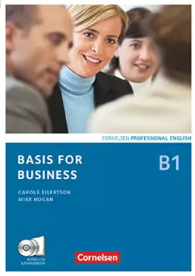 Couverture du produit · Basis for Business - Fourth Edition - B1: Kursbuch mit CDs und Phrasebook
