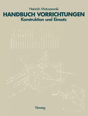 Couverture du produit · Handbuch Vorrichtungen: Konstruktion und Einsatz (German Edition)