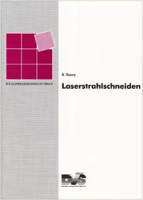 Couverture du produit · Laserstahlschneiden (Die Schweisstechnische Praxis)