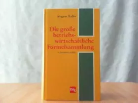 Couverture du produit · Die grosse betriebswirtschaftliche Formelsammlung.