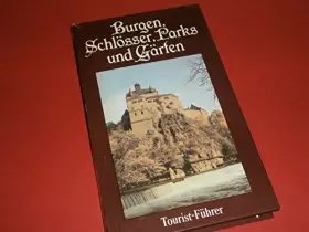 Couverture du produit · Burgen, Schlösser, Parks und Gärten.