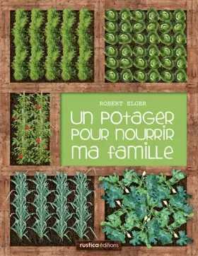 Couverture du produit · Un potager pour nourrir ma famille