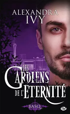 Couverture du produit · Les Gardiens de l'éternité, T16 : Basq