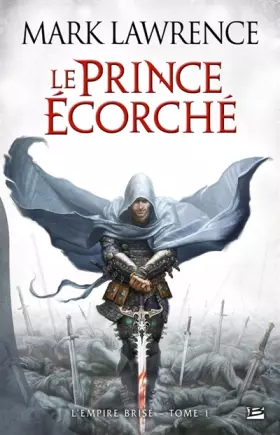 Couverture du produit · L'Empire Brisé T01 Le Prince Écorché