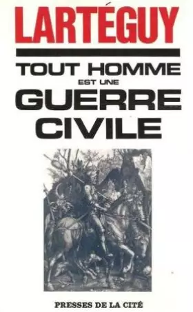 Couverture du produit · Tout homme est une guerre civile