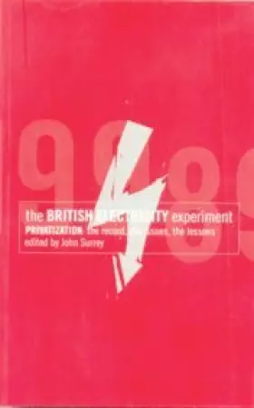 Couverture du produit · The British Electricity Experiment: Privatisation: The Record, the Issues, the Lessons