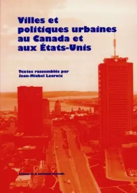 Couverture du produit · Villes et politiques urbaines au canada et aux etats unis