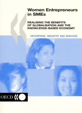 Couverture du produit · Women Entrepreneurs in SMEs: Realising the Benefits of Globalisation and the Knowledge-based Economy