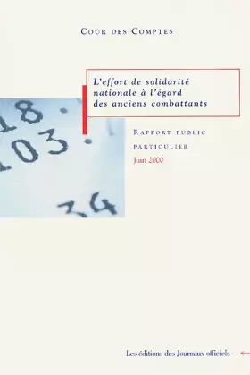 Couverture du produit · L'effort de solidarité nationale à l'égard des anciens combattants : rapport public particulier