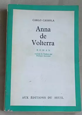 Couverture du produit · Anna de volterra. traduit de l'italien par philippe jaccottet.