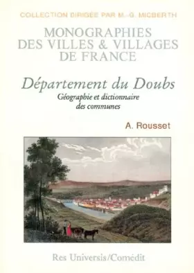 Couverture du produit · Département du Doubs - géographie et dictionnaire des communes