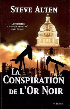 Couverture du produit · La Conspiration de l'Or Noir