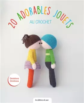 Couverture du produit · 20 ADORABLES JOUETS EN CROCHET