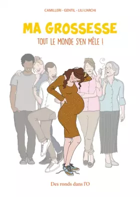 Couverture du produit · Ma grossesse, tout le monde s'en mêle !