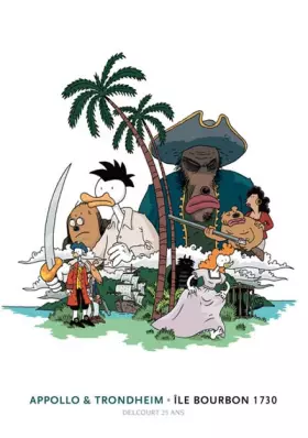 Couverture du produit · Ile Bourbon 1730 Edition 25 ans